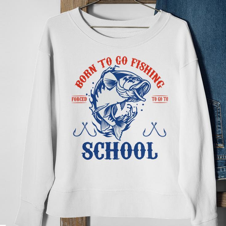 Funny Born To Go Fishing Bass Fish Fisherman Boys Kids Sweatshirt Gifts for Old Women