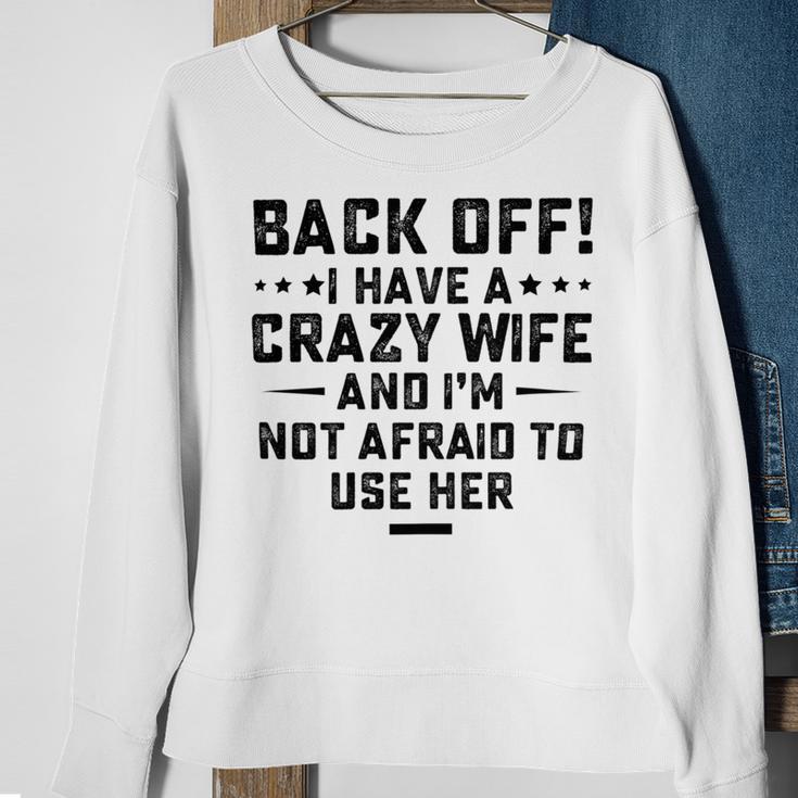 Funny Husband Gifts From Wife Crazy Wife Marriage Humor Sweatshirt Gifts for Old Women