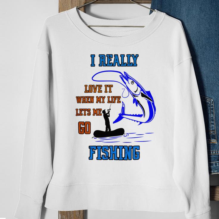 Funny I Really Love It When My Wife Lets Me Go Fishing Sweatshirt Gifts for Old Women