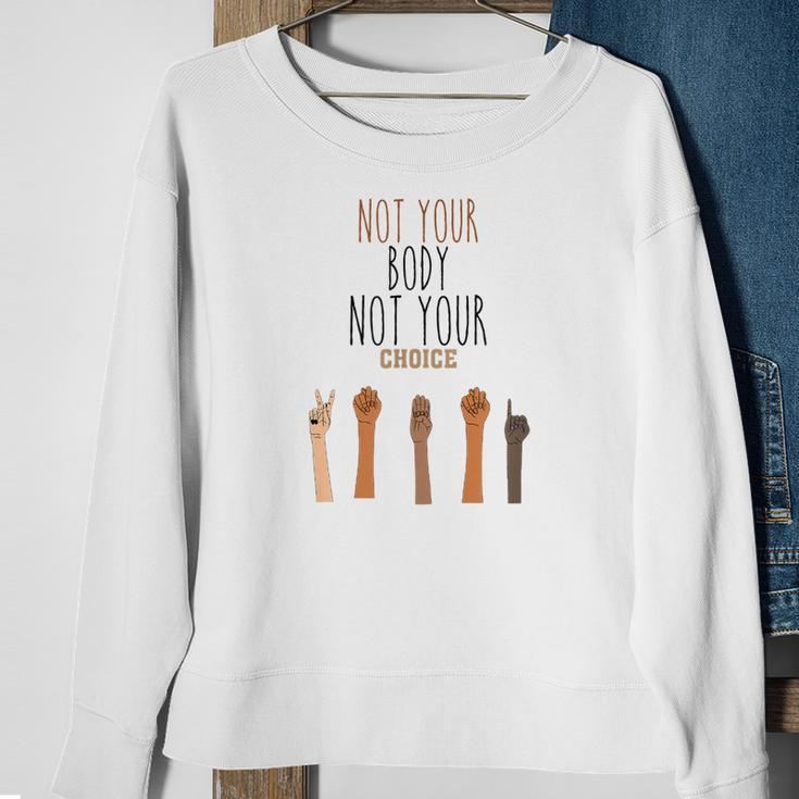 Funny Womens Rights Quote Pro Choice Cool Womens Rights Sweatshirt Gifts for Old Women