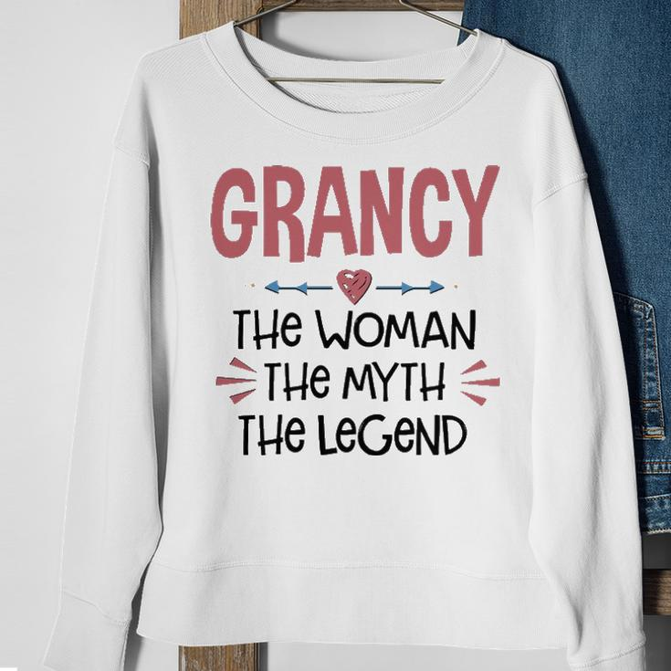 Grancy Grandma Gift Grancy The Woman The Myth The Legend Sweatshirt Gifts for Old Women