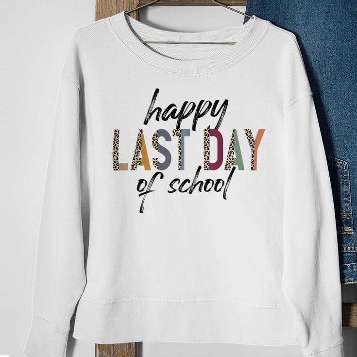 Happy Last Day Of School Funny V4 Sweatshirt Gifts for Old Women