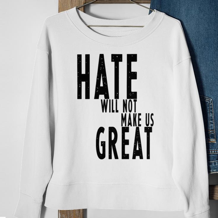 Hate Will Not Make Us Great Resist Anti Donald Trump Sweatshirt Gifts for Old Women