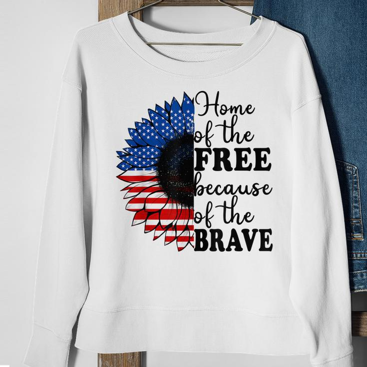 Home Of The Free Because Of The Brave Sunflower 4Th Of July Sweatshirt Gifts for Old Women