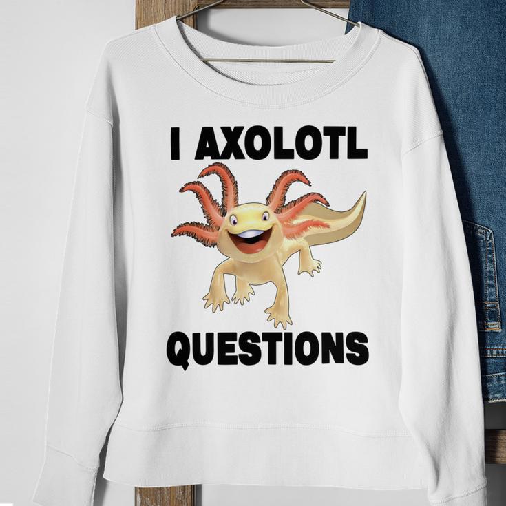 I Axlotl Questions Cute Axlotl Sweatshirt Gifts for Old Women