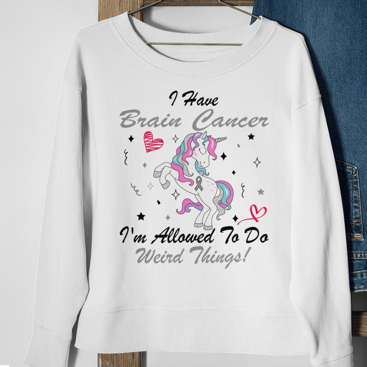 I Have Brain Cancer Im Allowed To Do Weird Things Unicorn Grey Ribbon Brain Cancer Brain Cancer Awareness Sweatshirt Gifts for Old Women