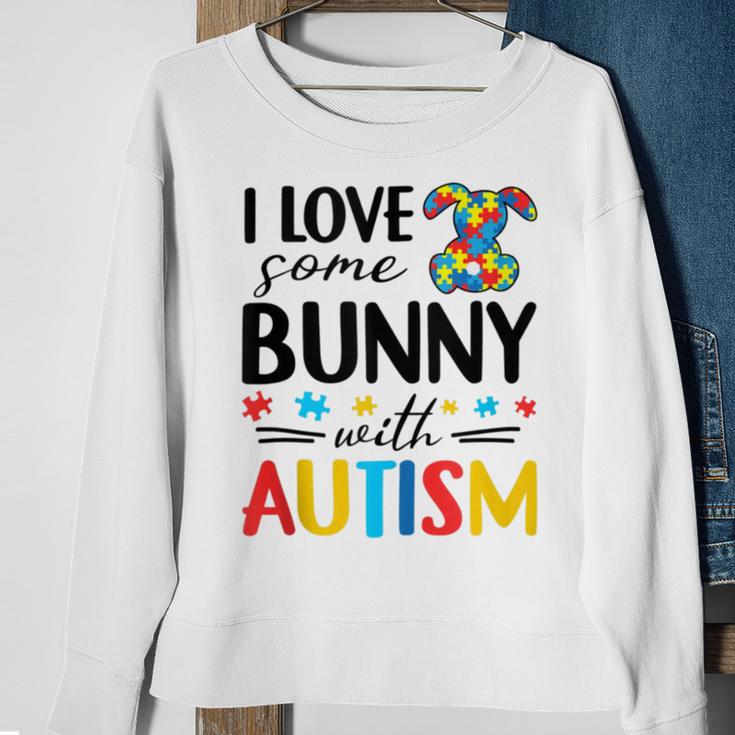 I Love Some Bunny With Autism Sweatshirt Gifts for Old Women