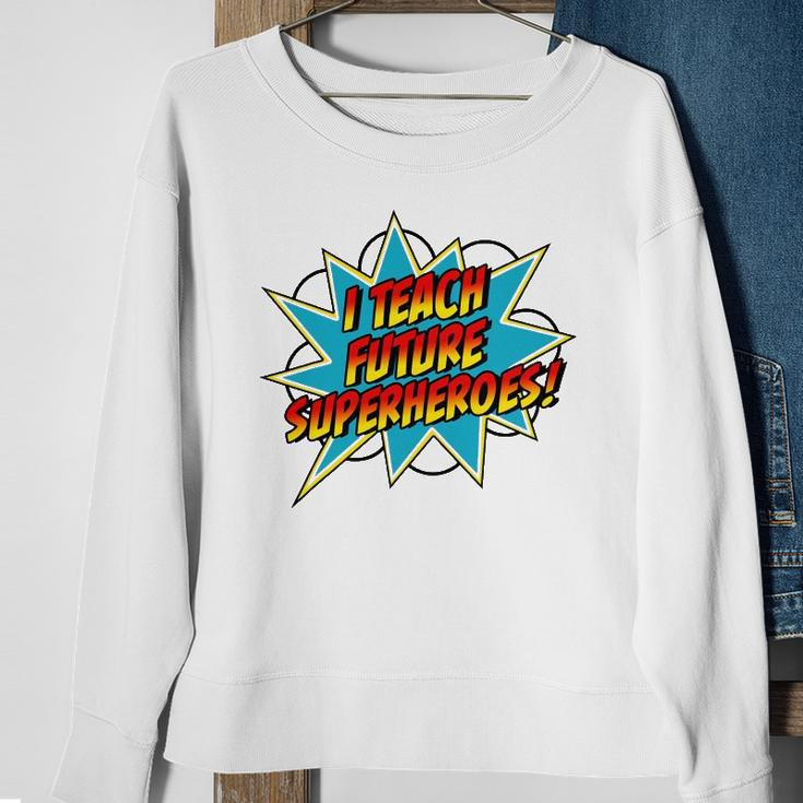 I Teach Superheroes Retro Comic Super Teacher Graphic Sweatshirt Gifts for Old Women
