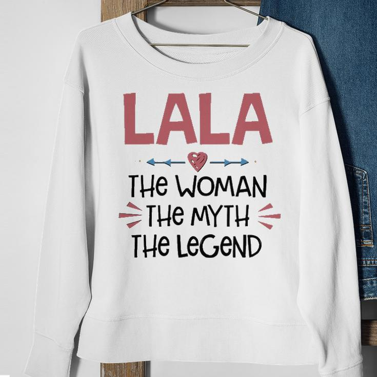 Lala Grandma Gift Lala The Woman The Myth The Legend Sweatshirt Gifts for Old Women