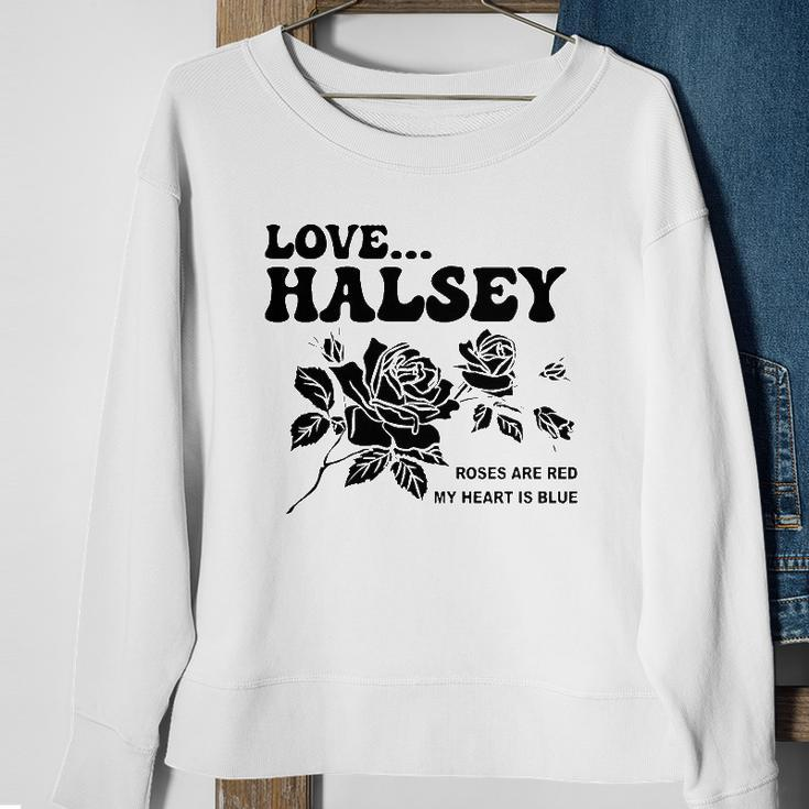 Love Halsey Roses Are Red My Heart Is Blue Sweatshirt Gifts for Old Women