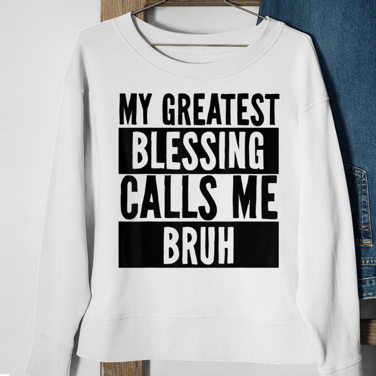 My Greatest Blessing Calls Me Bruh Vintage Mothers Day Sweatshirt Gifts for Old Women