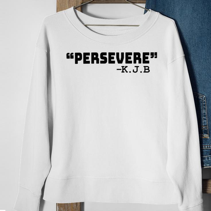 Persevere Kbj Ketanji Brown Jackson Sweatshirt Gifts for Old Women