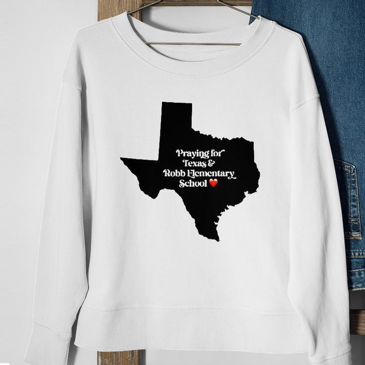 Praying For Texas Robb Elementary School End Gun Violence Sweatshirt Gifts for Old Women
