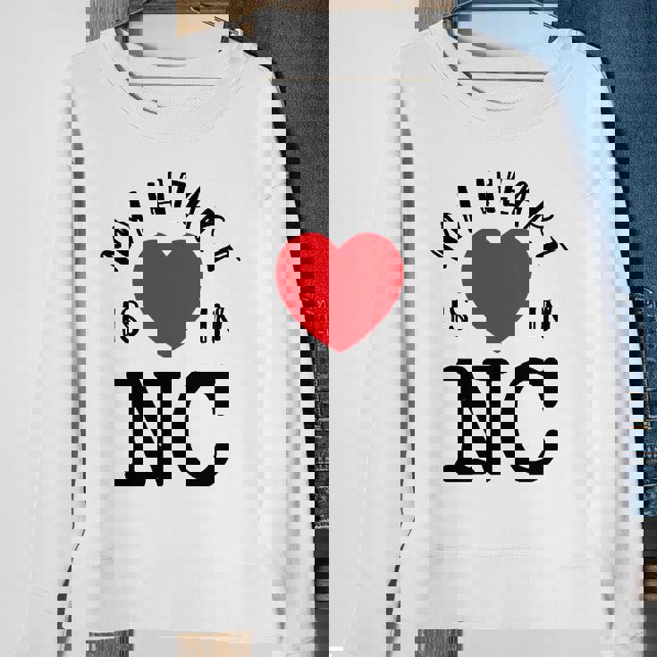 Proud State My Heart Is In Nc North Carolina Sweatshirt Gifts for Old Women