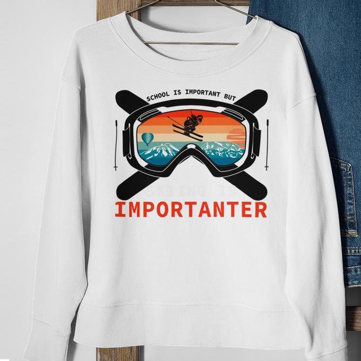 School Is Important But Skiing Is Importanter Sweatshirt Gifts for Old Women