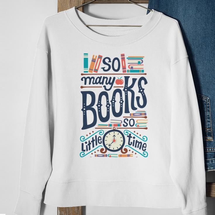 So Many Books So Little Time 230 Trending Shirt Sweatshirt Gifts for Old Women