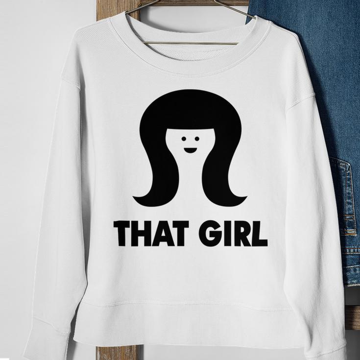 That Girl Sweatshirt Gifts for Old Women