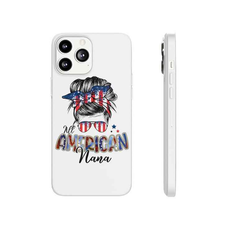 Patriotic Nana 4Th Of July Messy Bun Independence Day  Phonecase iPhone