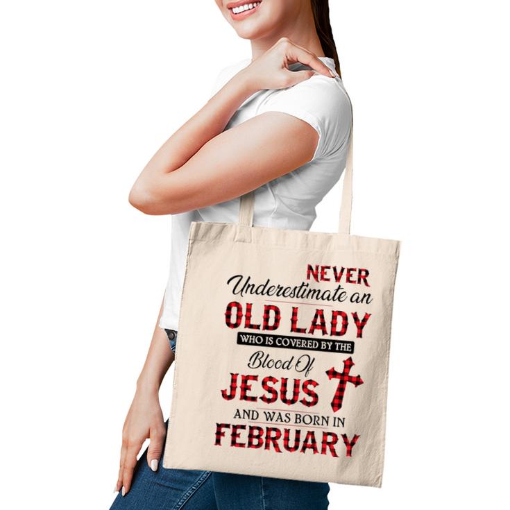 Never Underestimate An Old Lady Who Is Covered By February Tote Bag