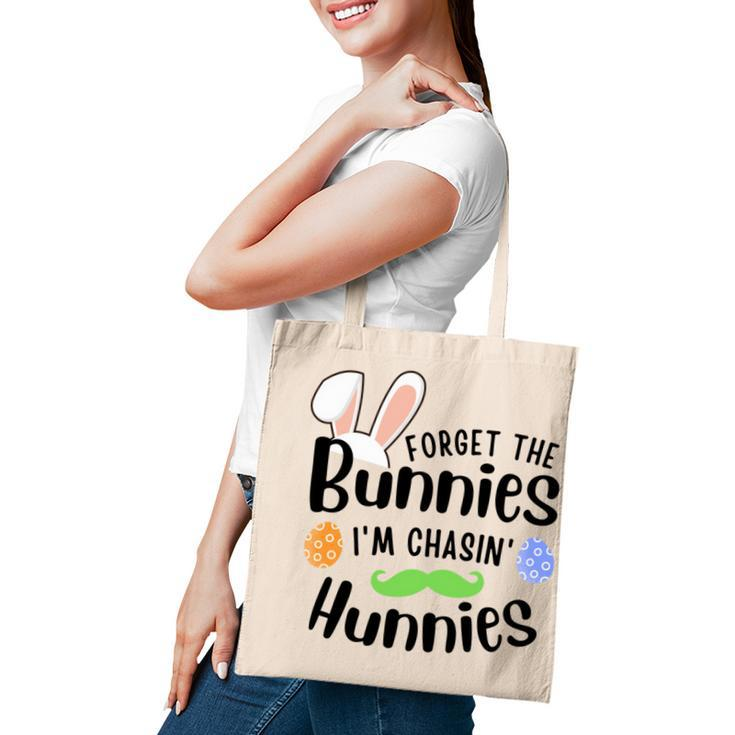 Forget The Bunnies Im Chasing Hunnies Funny Boys Easter Gift Tote Bag