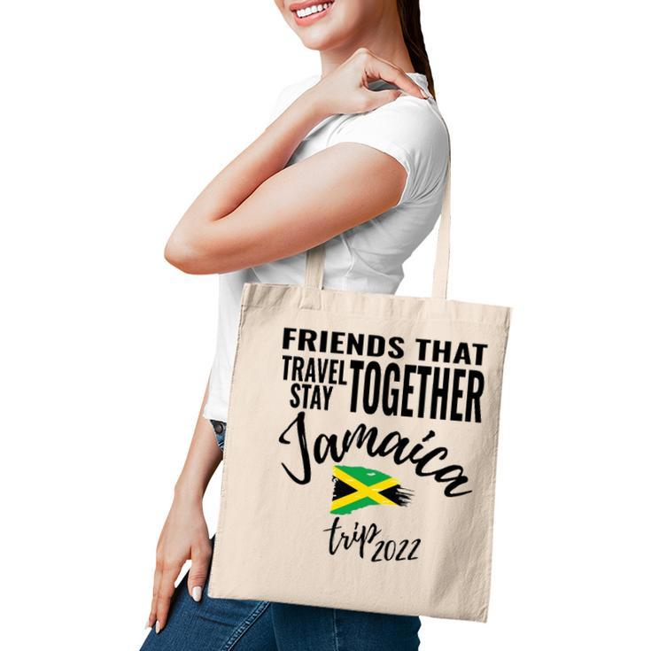 Friends That Travel Together Jamaica Girls Trip 2022 Design Tote Bag