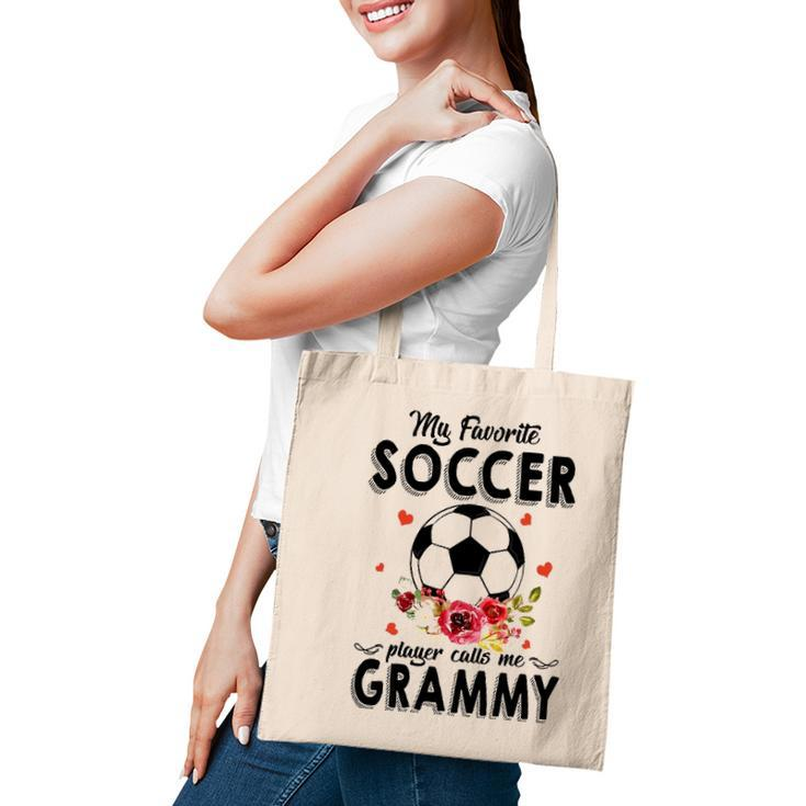 My Favorite Soccer Player Calls Me Grammy Flower Gift Tote Bag