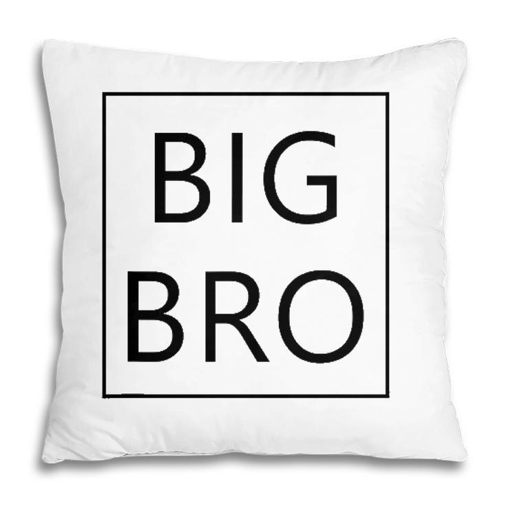 Big Bro Brother Announcement Gifts Dada Mama Family Matching Pillow