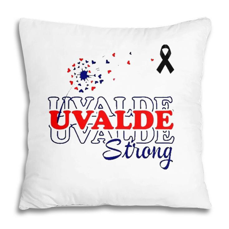 Dandelion Uvalde Strong Texas Strong Pray Protect Kids Not Guns Pillow