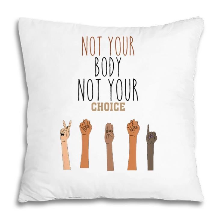 Funny Womens Rights Quote Pro Choice Cool Womens Rights  Pillow