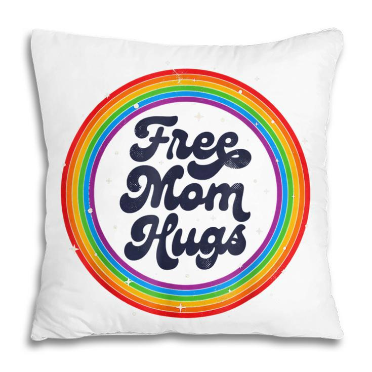 Lgbtq Free Mom Hugs Gay Pride Lgbt Ally Rainbow Lgbt  Pillow
