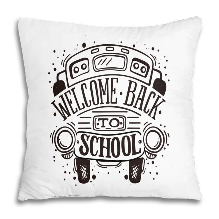 New Welcome Back To School Pillow