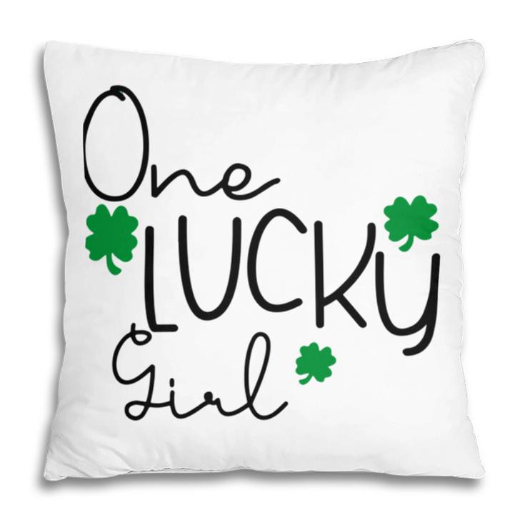 One Lucky Girl Funny St Patrick Day Pillow