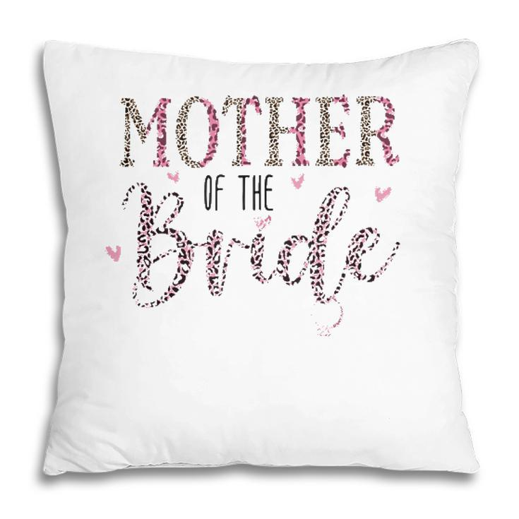 Wedding Shower For Mom From Bride Mother Of The Bride  Pillow