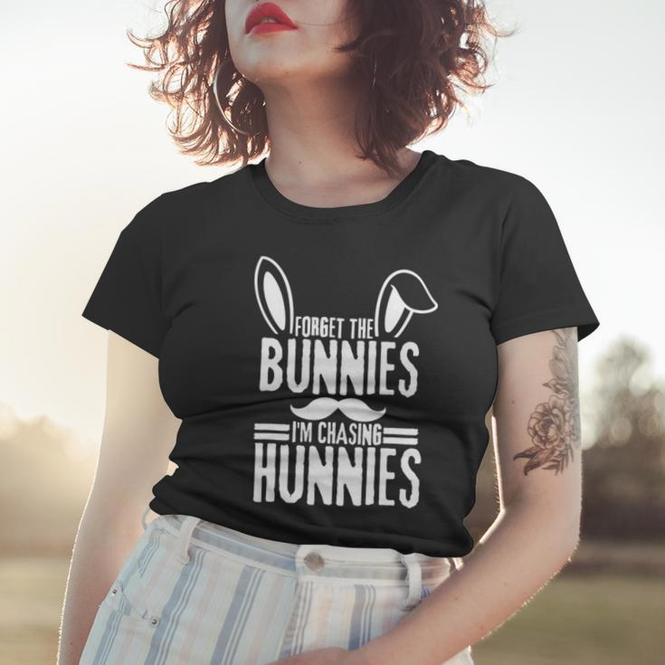 Forget The Bunnies Im Chasing Hunnies Funny Women T-shirt Gifts for Her