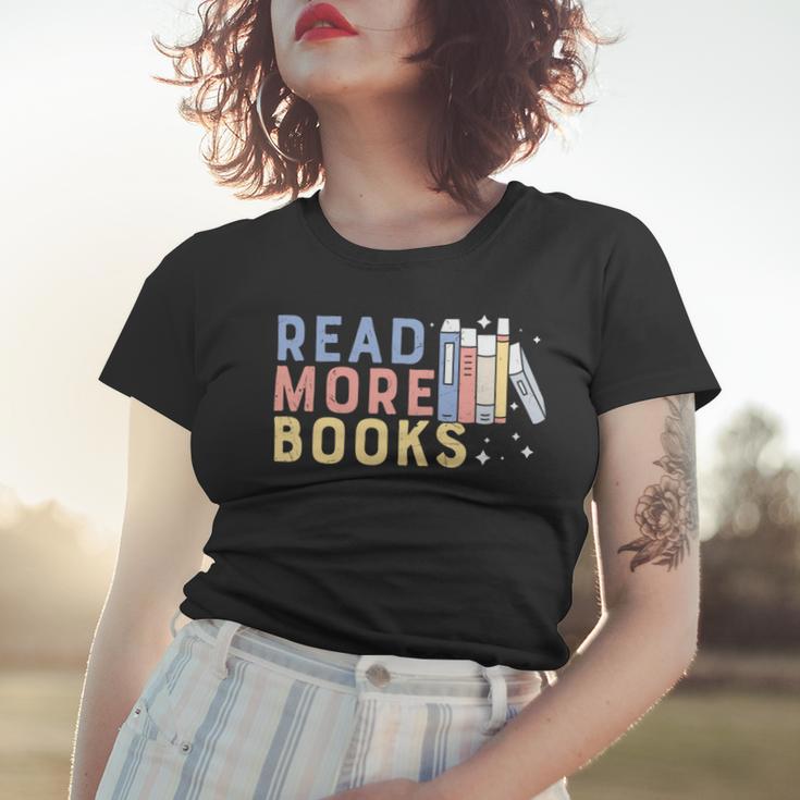 Funny Read More Books Gift Women T-shirt Gifts for Her