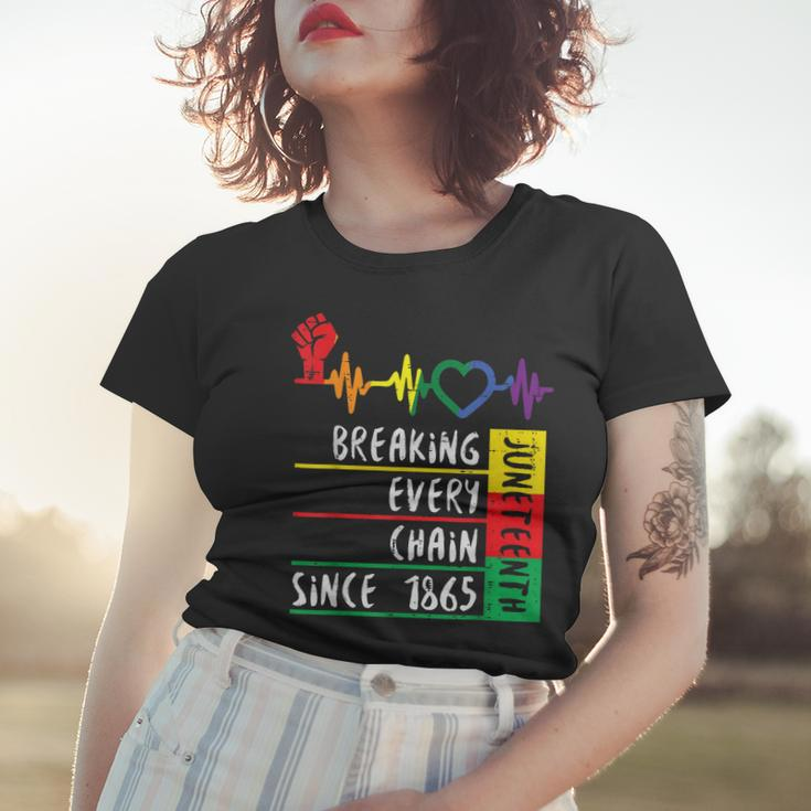 Juneteenth Breaking Every Chain Since 1865 Women T-shirt Gifts for Her