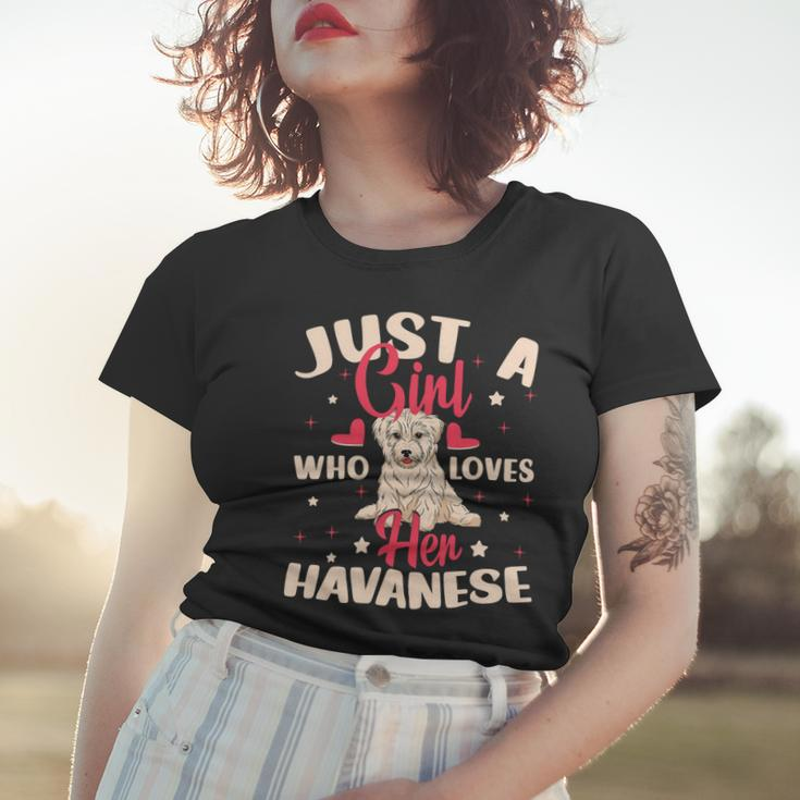 Just A Girl Who Loves Her Havanese Dog Women T-shirt Gifts for Her