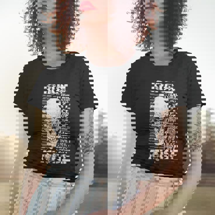 Kruse Name Gift Kruse Ive Only Met About 3 Or 4 People Women T-shirt Gifts for Her
