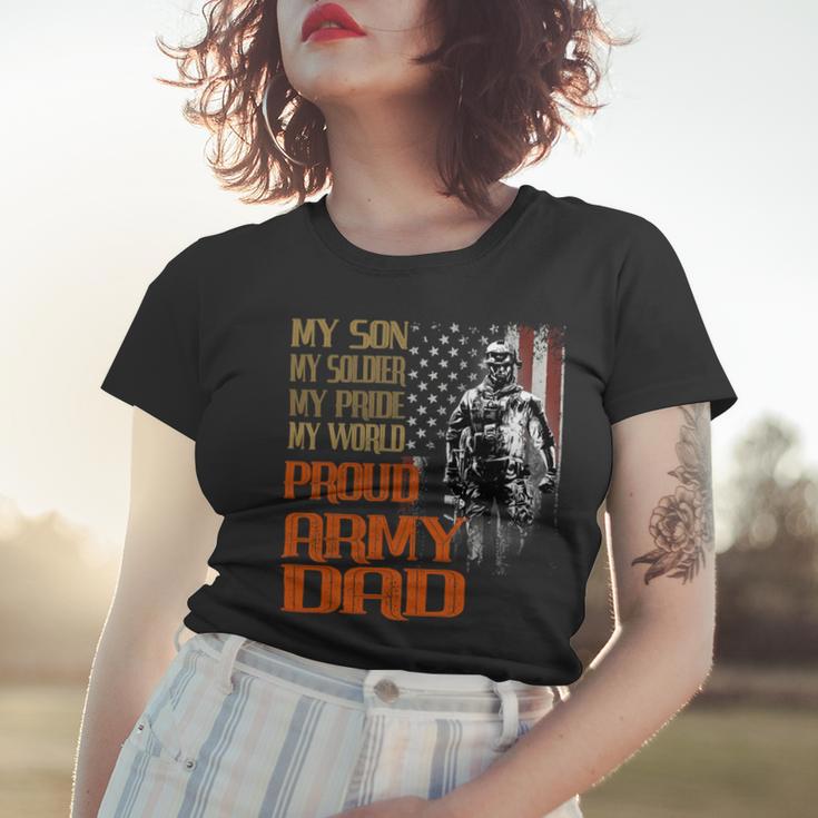 My Son Is A Soldier Hero Proud Army 708 Shirt Women T-shirt Gifts for Her