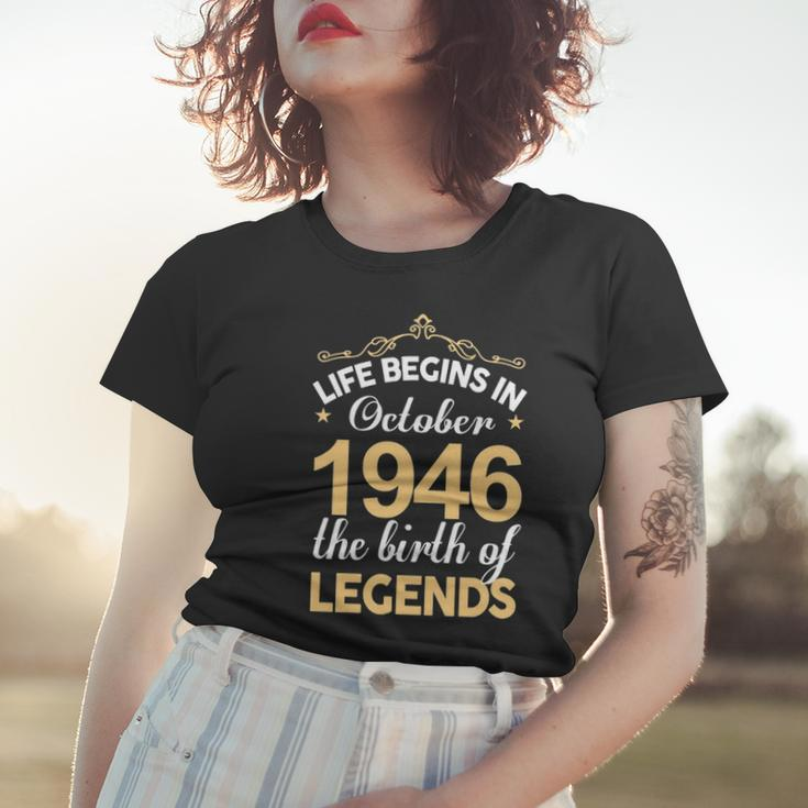 October 1946 Birthday Life Begins In October 1946 V2 Women T-shirt Gifts for Her