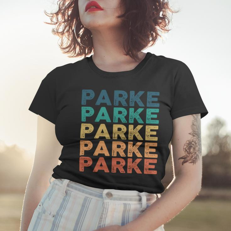 Parke Name Shirt Parke Family Name Women T-shirt Gifts for Her