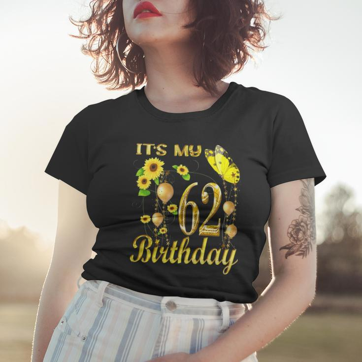 Womens Its My 62Nd Birthday 62 Years Old Girl Sunflower Butterfly Women T-shirt Gifts for Her