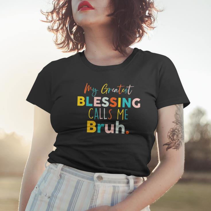 Womens My Greatest Blessing Calls Me Bruh Retro Mothers Day Women T-shirt Gifts for Her