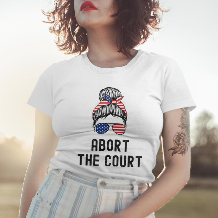 Abort The Court Pro Choice Support Roe V Wade Feminist Body Women T-shirt Gifts for Her