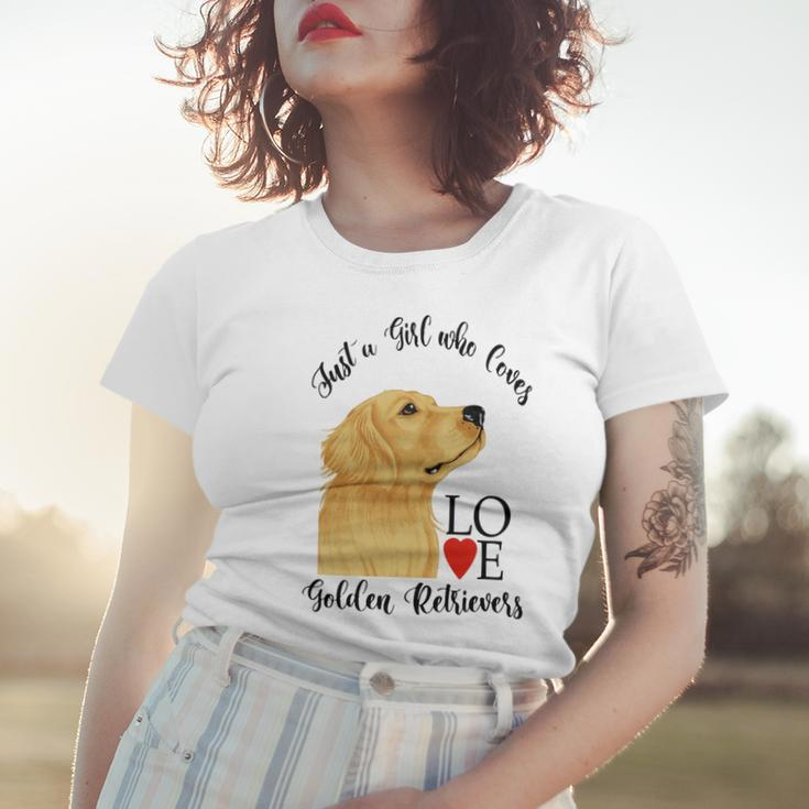Copy Of Justagirlwholovesgoldenretrievers Women T-shirt Gifts for Her