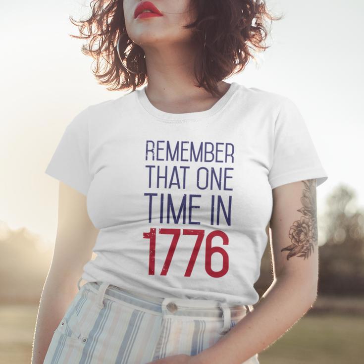 Fourth Of July Remember 1776 Funny 743 Shirt Women T-shirt Gifts for Her