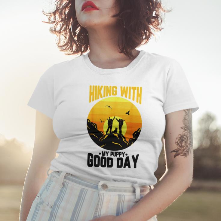 Hiking With My Puppy Good Day Women T-shirt Gifts for Her