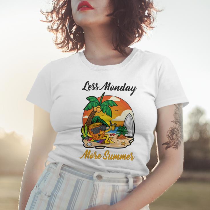 Less Monday More Summer Funny Pineapple Gift Pineapple Lover Women T-shirt Gifts for Her