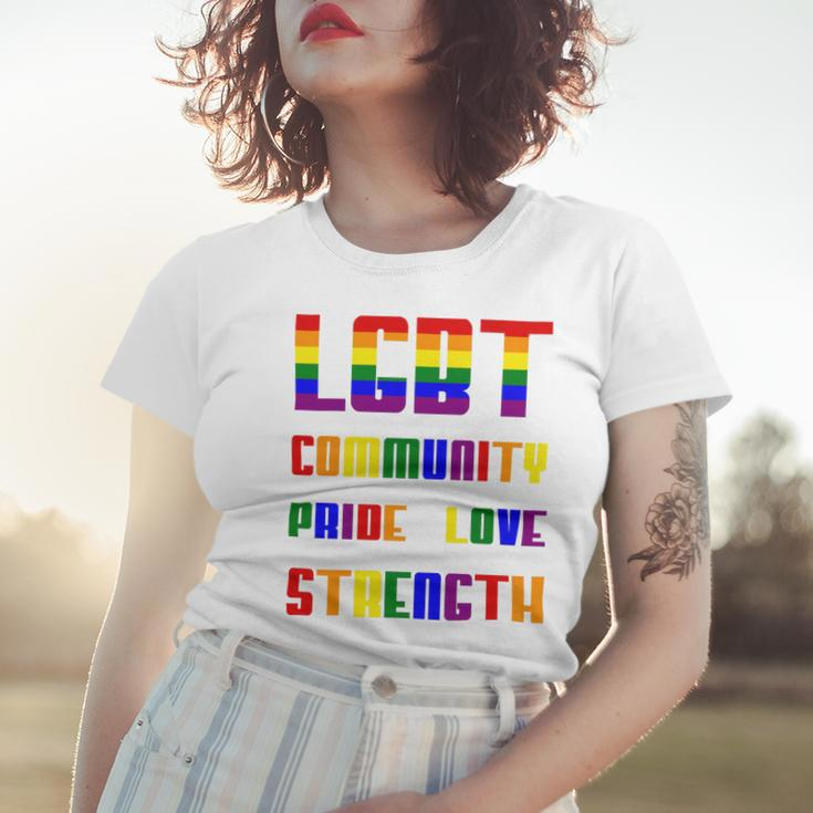 Lgbt Pride Month Lgbt History Month Slogan Shirt Lgbt Community Pride Love Strength Women T-shirt Gifts for Her
