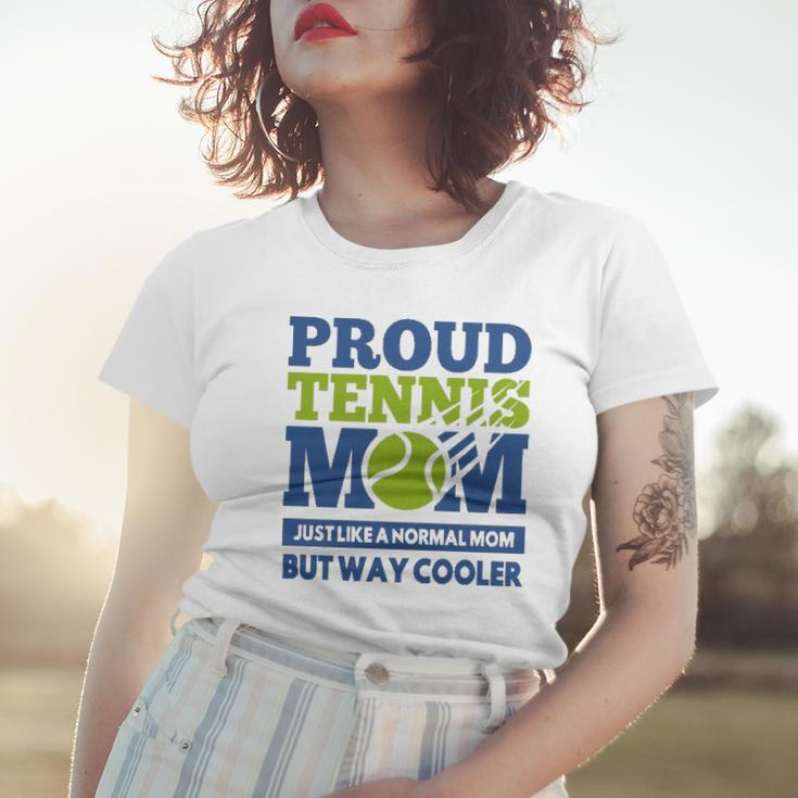 Proud Tennis Mom Funny Tennis Player Gift For Mothers Women T-shirt Gifts for Her